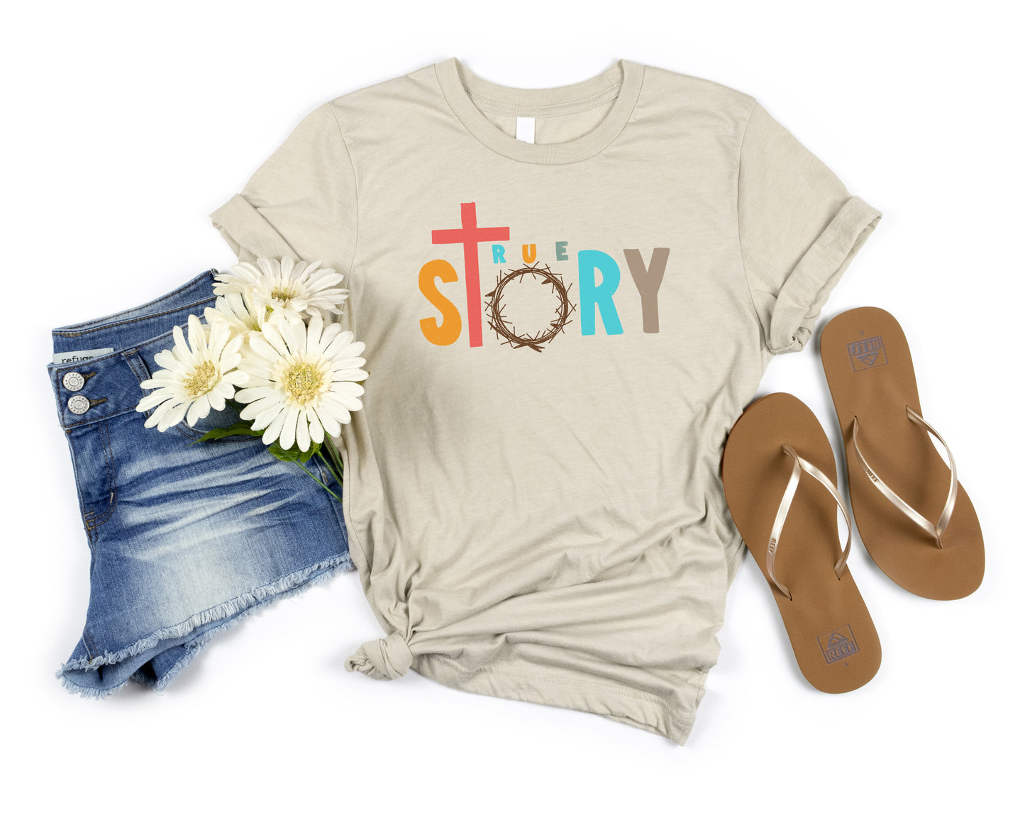 True Story Adult Shirt- Inspirational 823