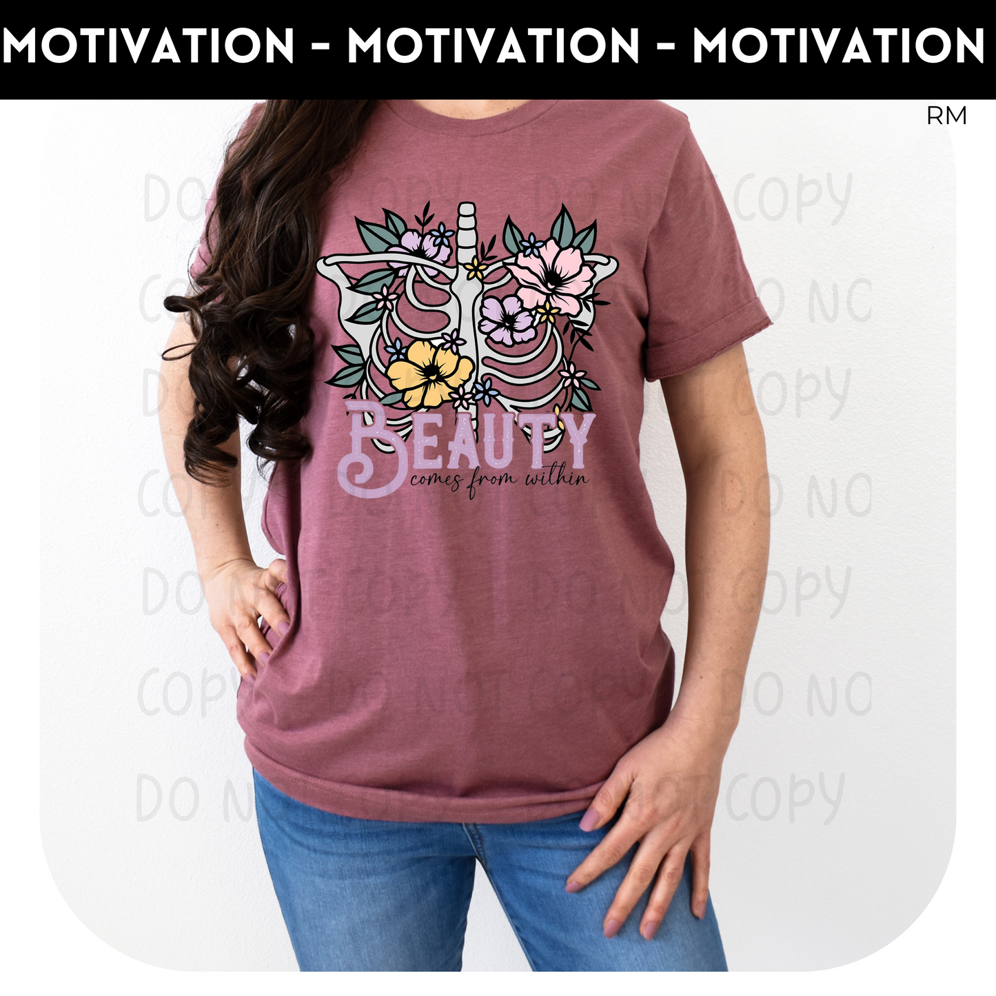 Beauty Comes From Within Adult Shirt- Inspirational 640