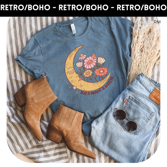 Take A Moment To Believe Adult Shirt- Boho 146