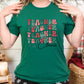 Teacher Claus Adult Shirt- Christmas 1534