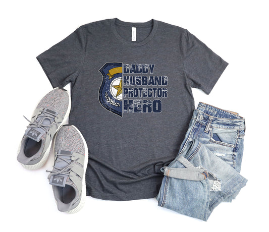 Daddy Husband Protector Hero Adult Shirt- Dad 183