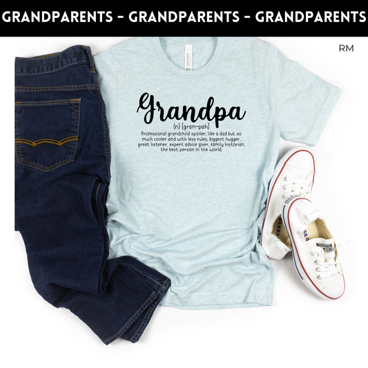 Grandpa Definition Adult Shirt- Grandparents 102