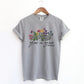 Grow In Grace Adult Shirt- Inspirational 1056