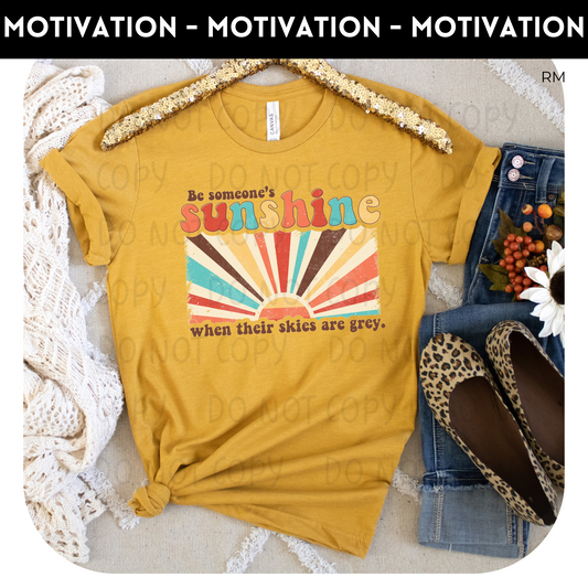 Be Someone's Sunshine Adult Shirt-Inspirational 580