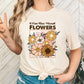 I Can Buy Myself Flowers Adult Shirt- Inspirational 927