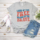 Land Of The Free Adult Shirt-July 4th 281
