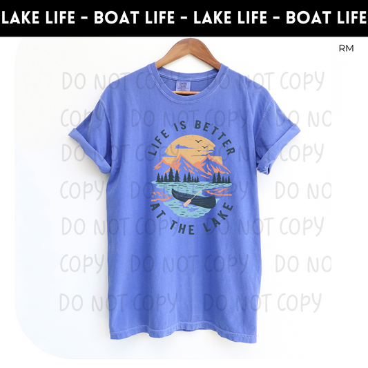 Life Is Better At The Lake Adult Shirt- Lake Life 41