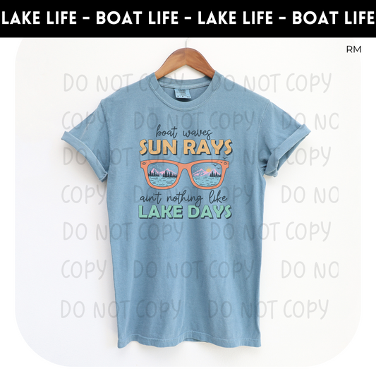 Nothing Like Lake Days Adult Shirt- Lake Life 42