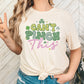 Can't Pinch This Adult Shirt- St. Patrick 163