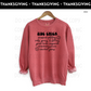 Side Chick Adult Sweatshirt- Thanksgiving 91