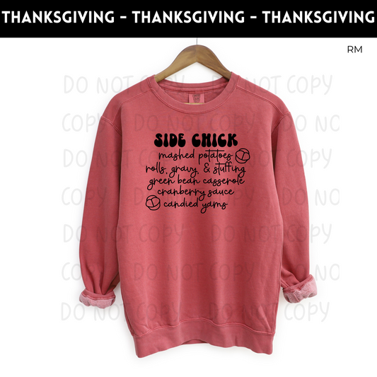 Side Chick Adult Sweatshirt- Thanksgiving 91