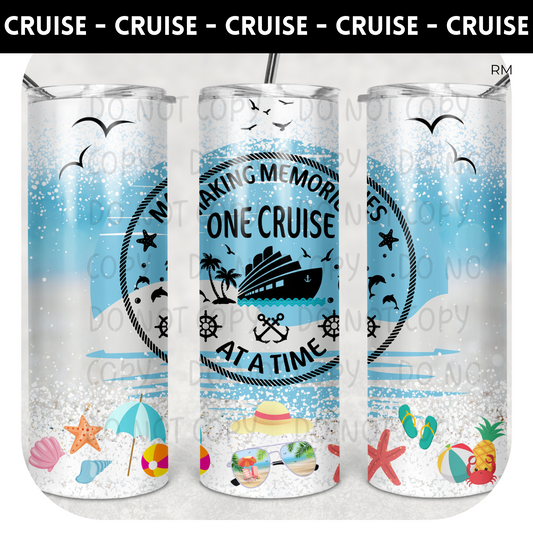 Making Memories One Cruise At A Time 20oz Skinny Tumbler - Tumbler 1605