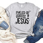 Fueled by Coffee and Jesus  Adult Shirt- Inspirational 749