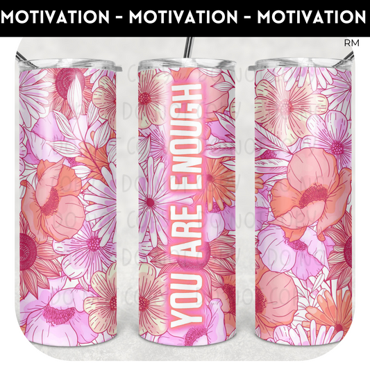 You Are Enough 20oz Skinny Tumbler - Tumbler 1487