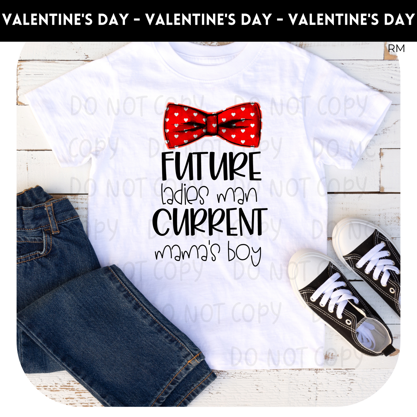 Future Ladies Man Current Mama's Boy Youth Shirt - Valentine 13 Kids