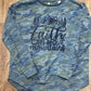 Faith Can Move Mountains Camo Sweatshirt- Inspirational 687