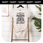 Passive Aggressive Club Adult Shirt- Humor 38